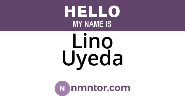 Lino Uyeda