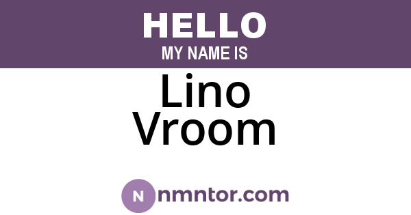 Lino Vroom