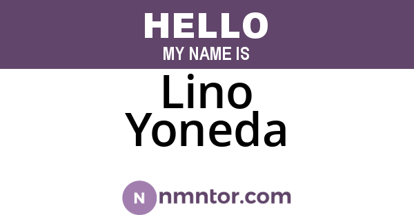 Lino Yoneda