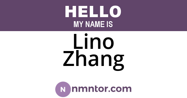 Lino Zhang