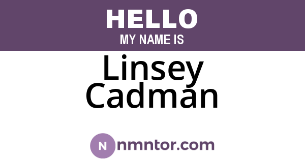 Linsey Cadman