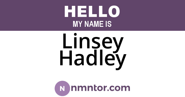 Linsey Hadley