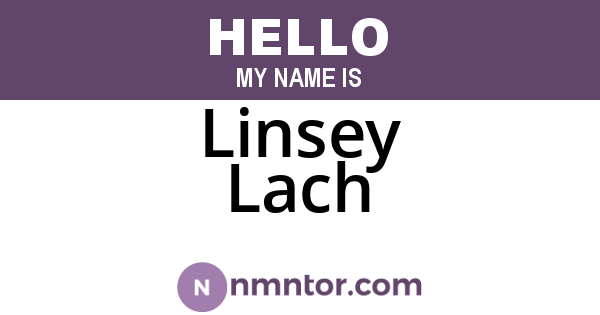 Linsey Lach