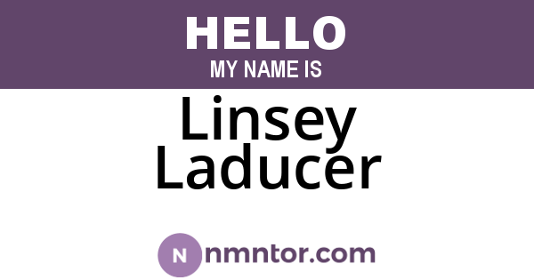 Linsey Laducer