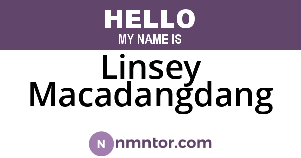 Linsey Macadangdang