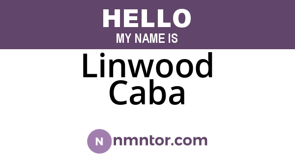 Linwood Caba