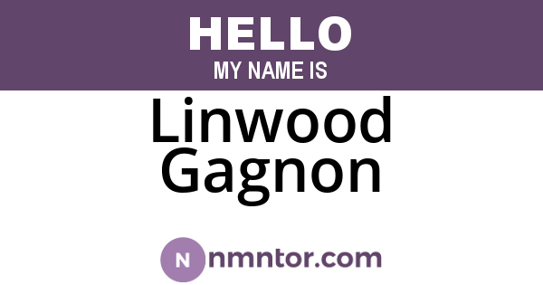 Linwood Gagnon