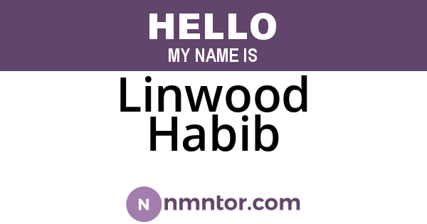 Linwood Habib