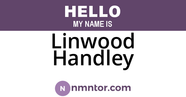 Linwood Handley
