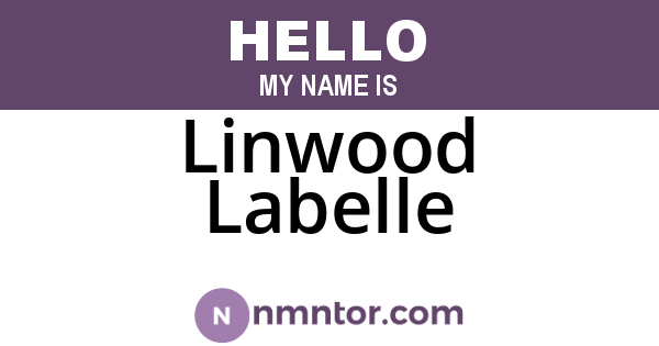 Linwood Labelle