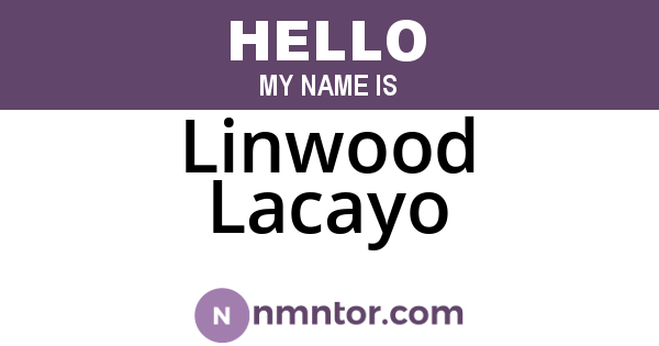 Linwood Lacayo