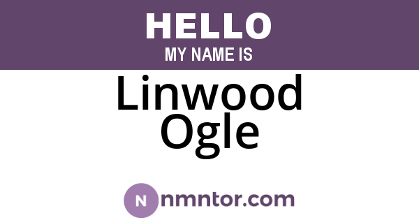 Linwood Ogle