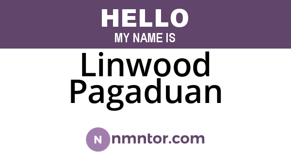 Linwood Pagaduan