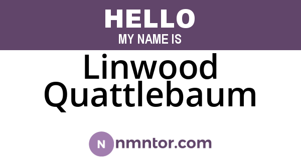 Linwood Quattlebaum