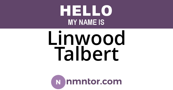 Linwood Talbert