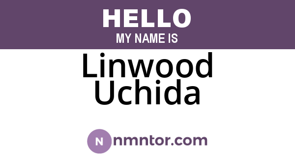 Linwood Uchida