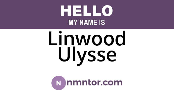 Linwood Ulysse