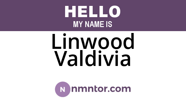 Linwood Valdivia