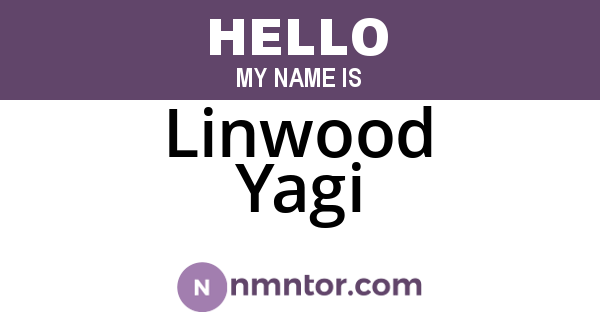 Linwood Yagi