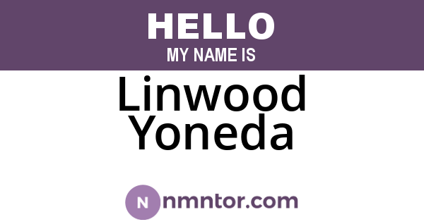 Linwood Yoneda
