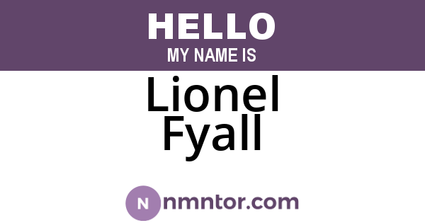 Lionel Fyall