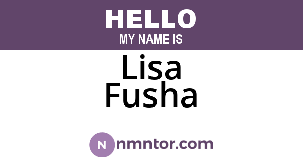 Lisa Fusha