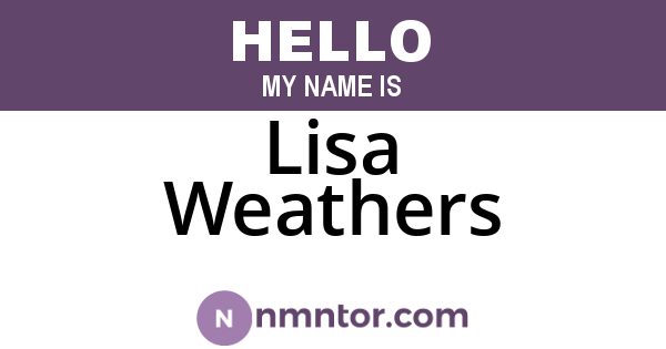 Lisa Weathers