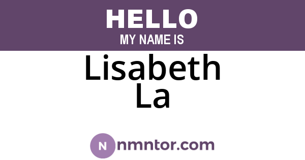 Lisabeth La