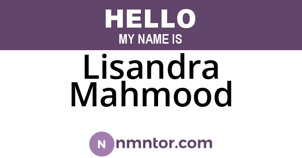 Lisandra Mahmood