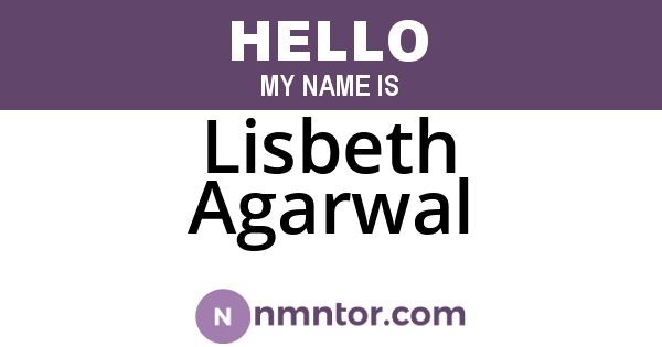 Lisbeth Agarwal