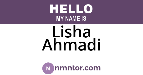 Lisha Ahmadi