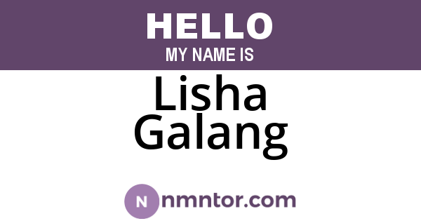 Lisha Galang
