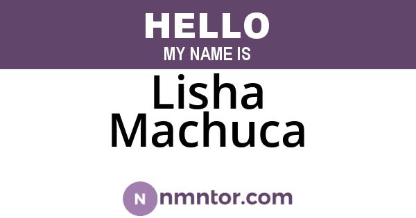 Lisha Machuca