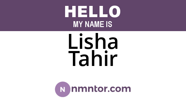 Lisha Tahir