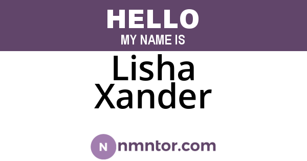 Lisha Xander