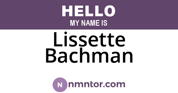 Lissette Bachman