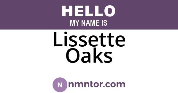 Lissette Oaks
