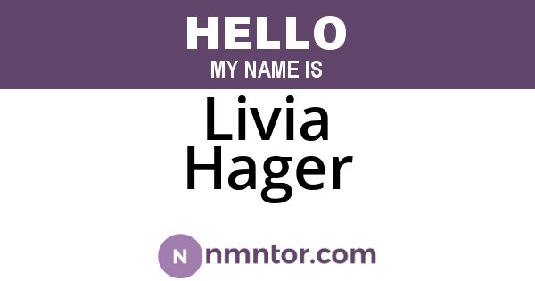 Livia Hager