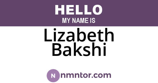 Lizabeth Bakshi