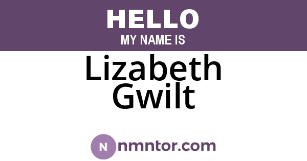 Lizabeth Gwilt