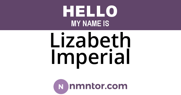 Lizabeth Imperial