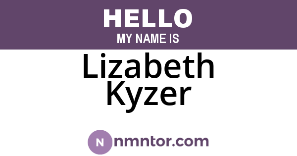 Lizabeth Kyzer