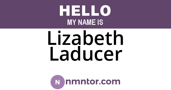 Lizabeth Laducer