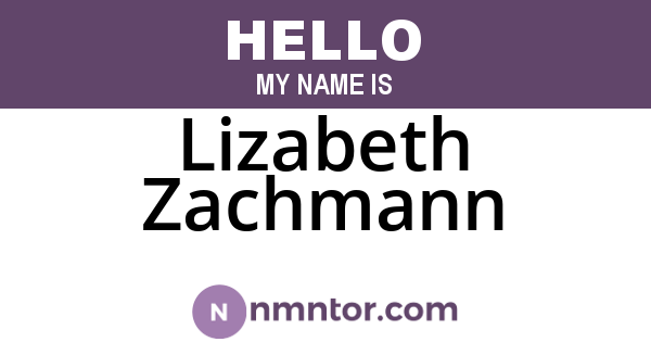 Lizabeth Zachmann