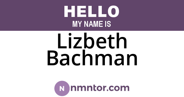 Lizbeth Bachman