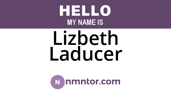 Lizbeth Laducer