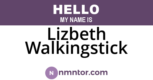 Lizbeth Walkingstick