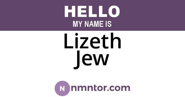Lizeth Jew