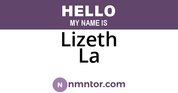 Lizeth La