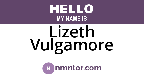 Lizeth Vulgamore